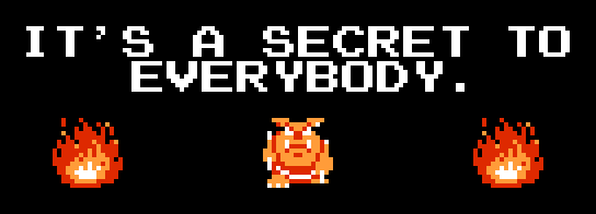 secret to everybody